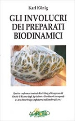 Karl Konig - Gli involucri dei preparati biodinamici