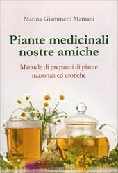 Marina Giammetti Mamani - Piante medicinali nostre amiche