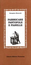 Giampiero Maracchi - Fabbricare pantofole e pianelle