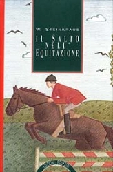 William Steinkraus - Il salto nell'equitazione