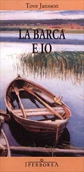 Tove Jansson - La barca e io