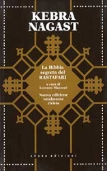 a cura di Lorenzo Mazzoni - Kebra Nagast la bibbia segreta del Rastafari