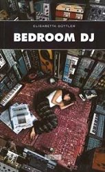 Güttler Elisabetta - Bedroom DJ