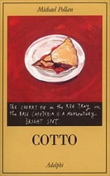 Michael Pollan - Cotto