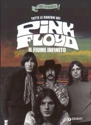 The Lunatics - Tutte le canzoni dei Pink Floyd - il fiume infinito