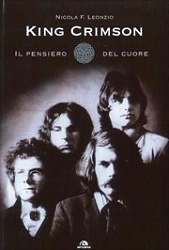 Nicola F.Leonzio - King Crimson - il pensiero del cuore
