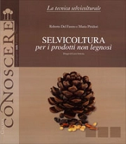Roberto Del Favero, Mario Pividori Selvicoltura per i prodotti non legnosi immagine non disponibile