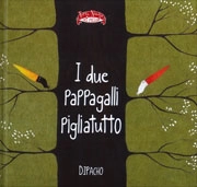 Dipacho I due pappagalli pigliatutto immagine non disponibile