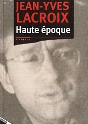 Jean-Yves Lacroix - Haute époque