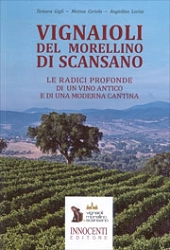 AA.VV. - Vignaioli del Morellino di Scansano.