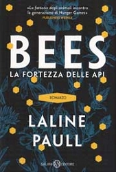 Paull Laline - Bees - la fortezza delle api