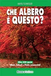 Joachim Mayer, Heinz-Werner Schwegler - Che albero è questo?