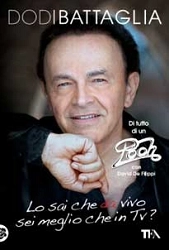 Dodi Battaglia, David De Filippi - Lo sai che da vivo sei meglio che in TV?