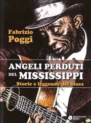 Fabrizio Poggi - Angeli perduti del Mississippi