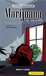 Luca Marola - Marijuana in salotto