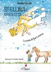 Nadia Cerchi Stellina e Nuvoletta - la notte di San Lorenzo immagine non disponibile