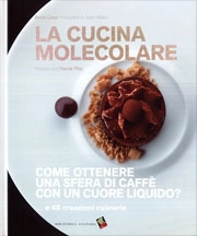 Anne Cazor - La cucina molecolare
