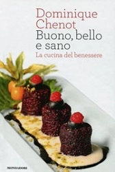 Dominique Chenot - Buono, bello e sano