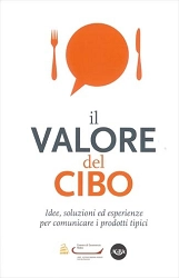 Valentina Canali,A.A.V.V. - Il valore del cibo