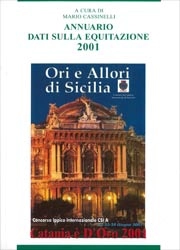 A cura di Mario Cassinelli - Annuario dati sulla equitazione 2001