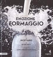 Trettl Roland - Emozione formaggio