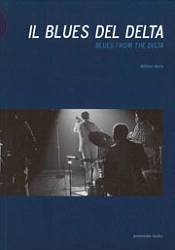William Ferris - Il blues del delta - blues from the delta