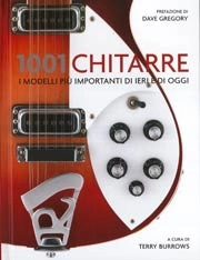 a cura di Terry Burrows - 1001 chitarre
