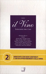 A.A.V.V., a cura di Roberto Racca - Il vino - istruzioni per l'uso (2 ed.)