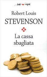 Robert Louis Stevenson - La cassa sbagliata