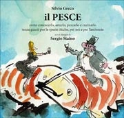 Silvio Greco, Sergio Staino - Il Pesce