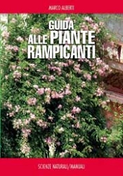 Marco Alberti - Guida alle piante rampicanti