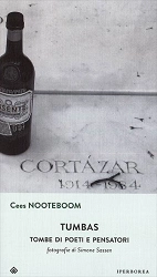 Cees Noteboom - Tumbas - tombe di poeti e pensatori