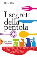 Hervé This - I segreti della pentola