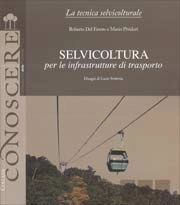 Roberto Del Favero, Mario Pividori Selvicoltura per le infrastrutture di trasporto immagine non disponibile