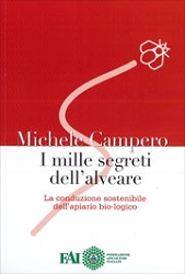 Michele Campero - I mille segreti dell'alveare