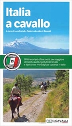 A cura di Luca Fraioli e Federica Lamberti Zanardi Italia a cavallo immagine non disponibile