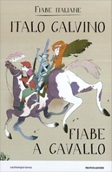 Italo Calvino Fiabe a cavallo immagine non disponibile