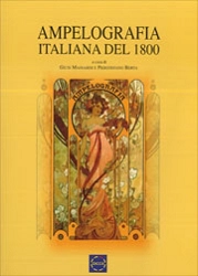 Giusi Mainardi, Pierstefano Berta - Ampelografia italiana del 1800