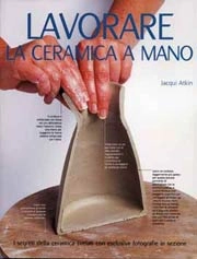 Jacqui Atkin - Lavorare la ceramica a mano