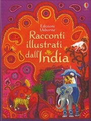 A.A.V.V. Racconti illustrati dall'India immagine non disponibile