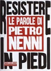Francesca Vian - Resistere in piedi - le parole di Pietro Nenni