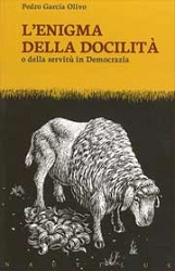 Pedro Garcia Olivo - L'enigma della docilità
