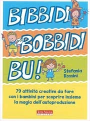 Stefania Rossini Bibbidi Bobbidi Bu! immagine non disponibile