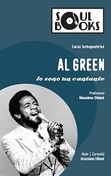 Lucia Settequattrini - Al Green - io sono un cantante 