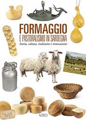 A.A.V.V. - Formaggio e pastoralismo in Sardegna