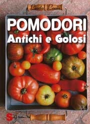 Linda Louis - Pomodori antichi e golosi