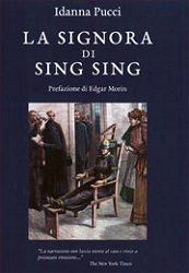 Danna Pucci - La signora di Sing Sing