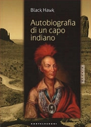 Black Hawk - Autobiografia di un capo indiano