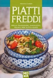 Valentina Cordioli - Piatti freddi