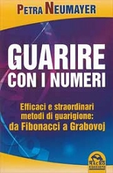 Petra Neumayer - Guarire con i numeri